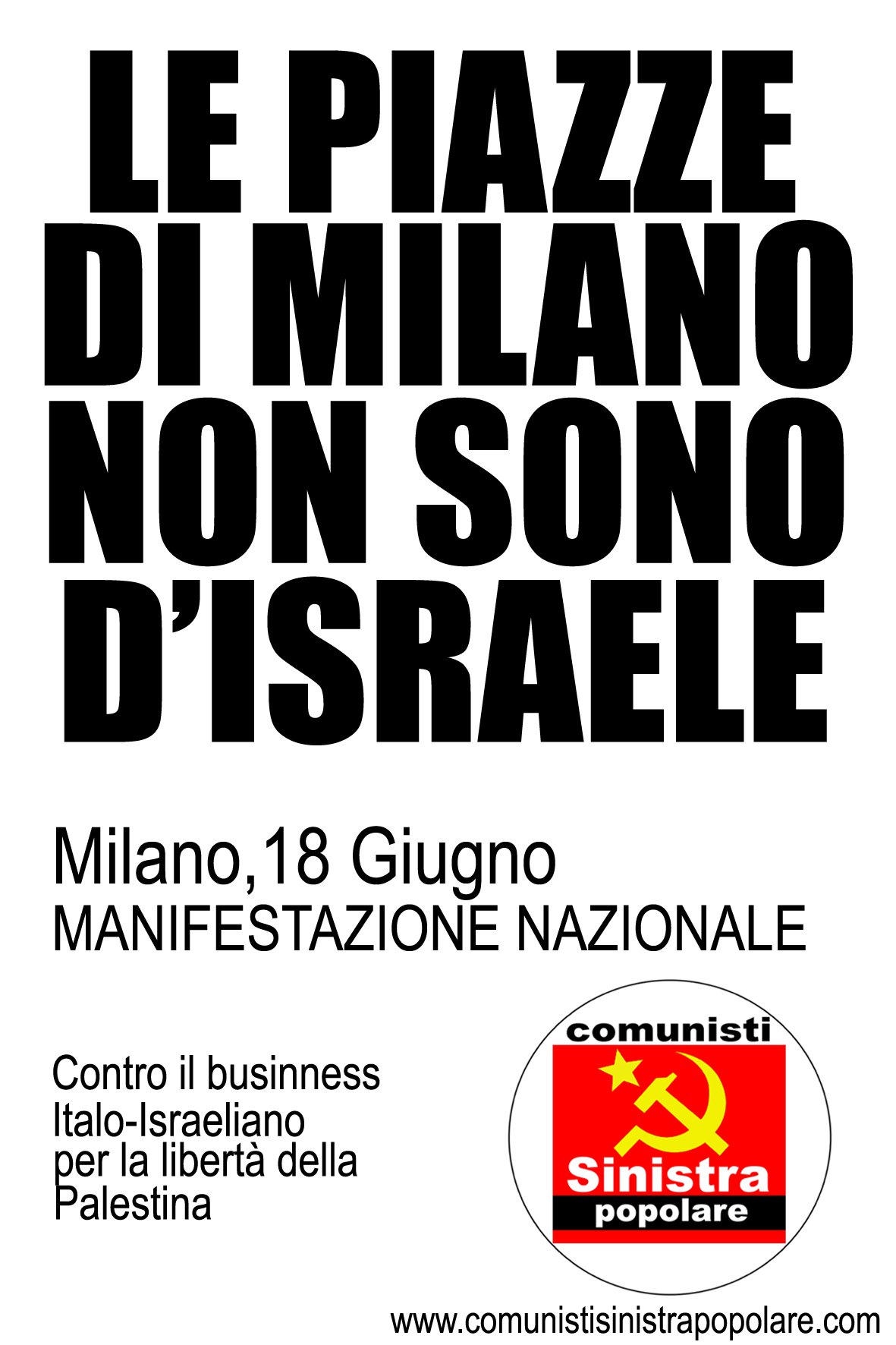 Sabato 18 giugno manifestazione nazionale a Milano contro l’occupazione israeliana. Ore 15 Corso Cairoli.