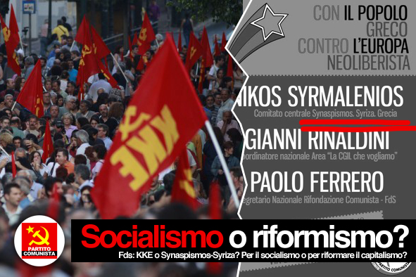 Fds: KKE o Synaspismos-Syriza? Per il socialismo o per riformare il capitalismo?